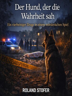 cover image of Der Hund, der die Wahrheit sah